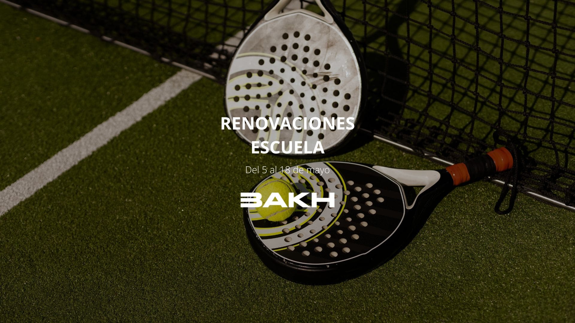 Renueva tu plaza en la Escuela de Padel para el curso 25-26